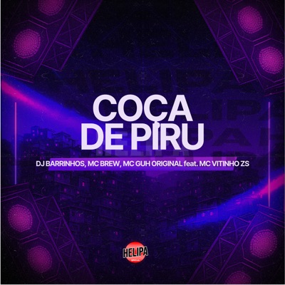 Coça de Piru (feat. Mc Vitinho ZS) - Single