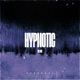 Hypnotic Single