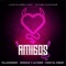 Amigos - Villanosam, Kiko El Crazy, Gigolo Y La Exce & Nitido Nintendo lyrics