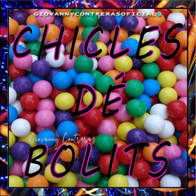 Chicles Dé Bolits - Single