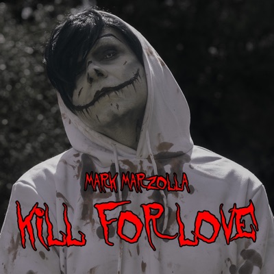 Kill for Love - Single