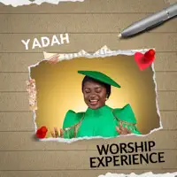 Worship Experience: Incredible God / Unto the Lord / To God be the Glory / Oh That Men / What a marvelous God — Yadah
