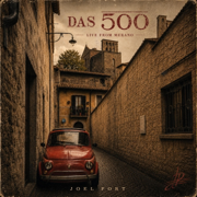 DAS 500 (LIVE from MERANO) - Joel Port