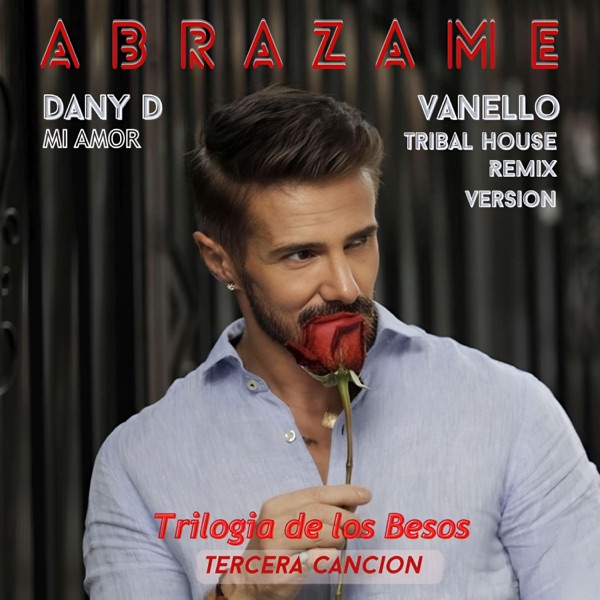 Abrázame (feat. Vanello) [Tribal House Version]