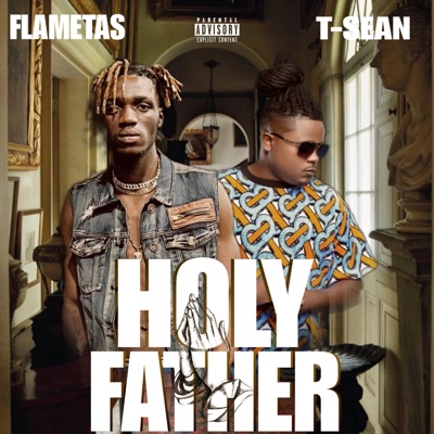 Holy father (feat. T-sean) - Single