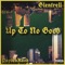 Up To No Good (feat. Glentrell) - PaydenKash lyrics