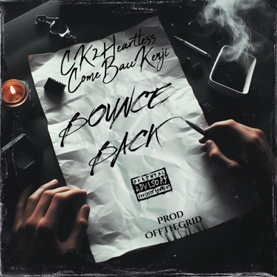 Bounce Back (feat. ComeBaccKenji) - Single