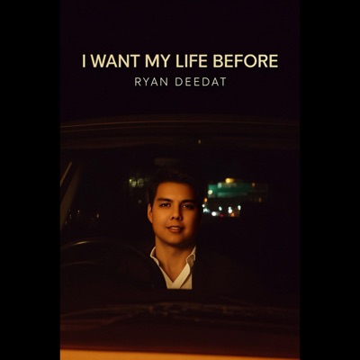 I Want My Life Before - Single
