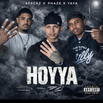 Hoyaa (feat. Yaya & Moe Staxkz) - Single