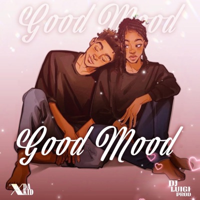 Good Mood (feat. Dan Seychelles & DLP) - Single