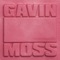 My Time - Gavin Moss lyrics