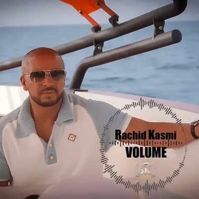 Rachid Kasmi adlı sanatçının Volume - Single albümünü dinle