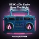 Rave the Night Single