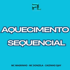 Aquecimento Sequencial