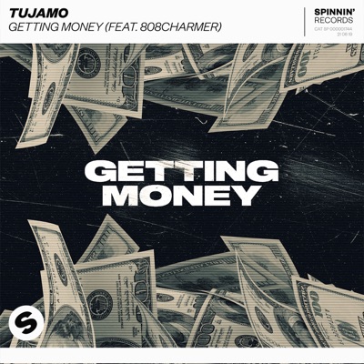 Getting Money (feat. 808Charmer) [Extended Mix] - Single