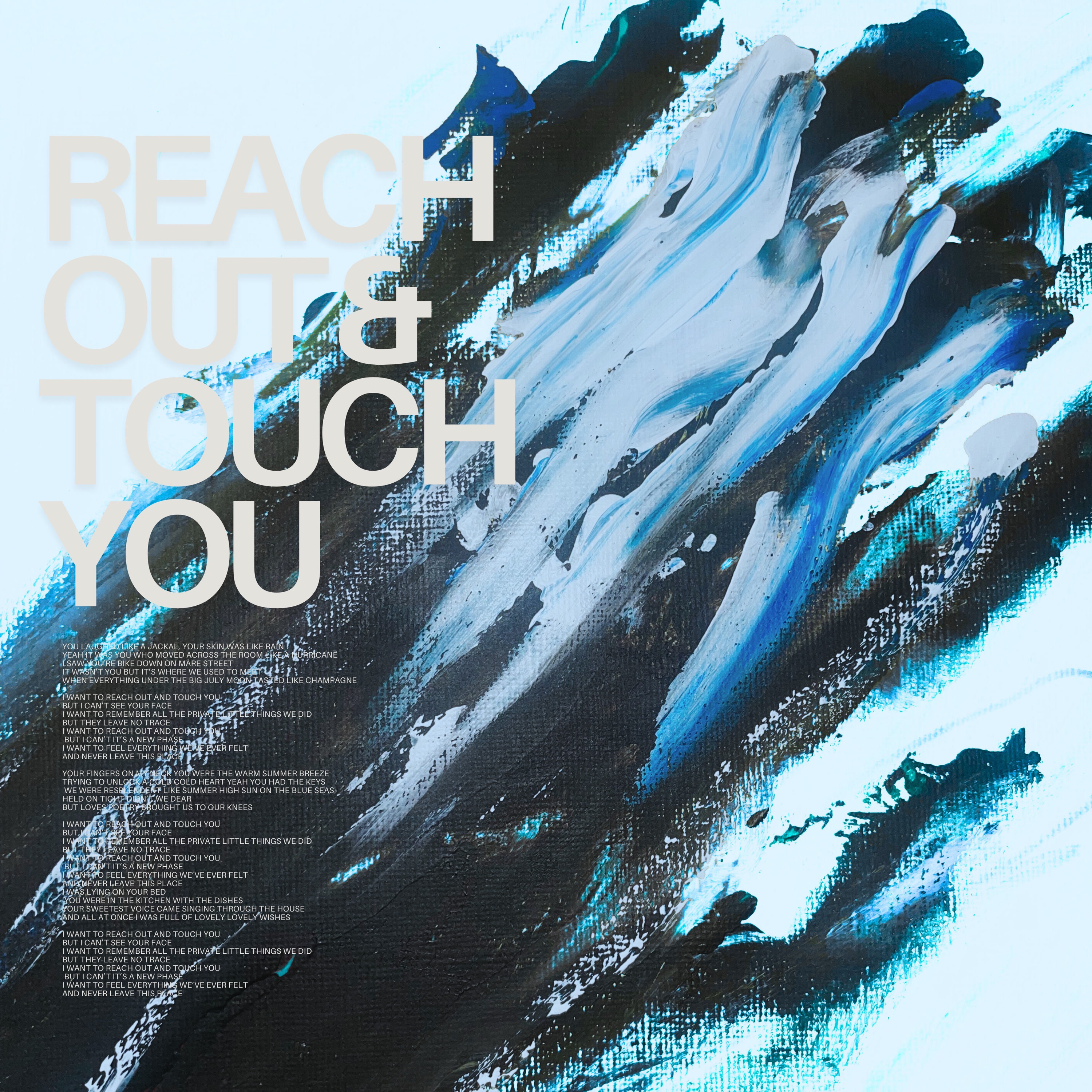 Reach Out & Touch You - Single