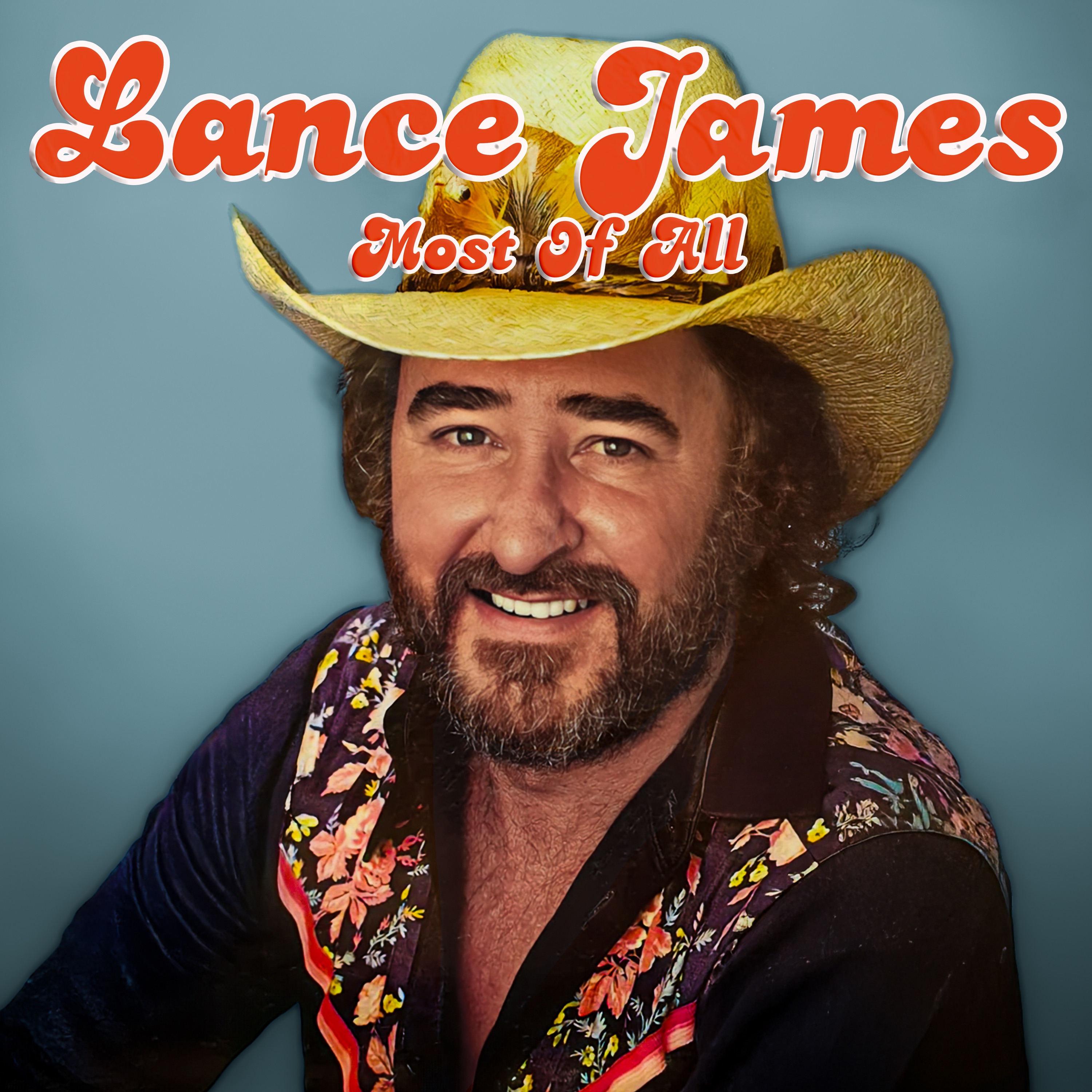Most Of All (Country Greats of Lance James)