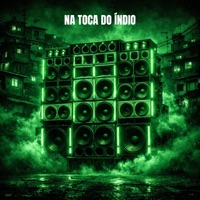 NA TOCA DO ÍNDIO - Single - DJ THDU 7 & DJ KW