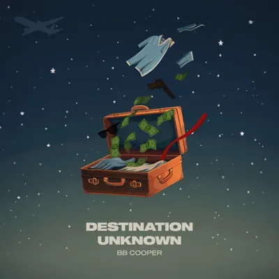 Hör dir „Destination Unknown - EP“ von BB Cooper an