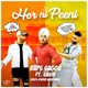 Hor Ni Peeni feat Sahib Single