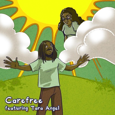 carefree (feat. Tara Angel) - Single