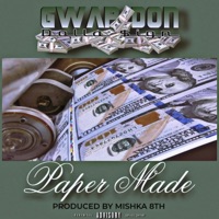 Paper Made - Single - Big Fella presents & Gwap Don Dolla Signs