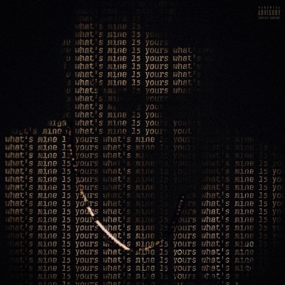 WHAT'S MINE IS YOURS - EP