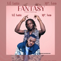 Fantasy (feat. Mr Leo) [Remix] - Single - lil love