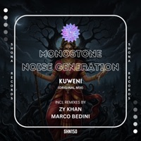 Kuweni - Single - Monostone & Noise Generation