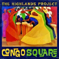 Congo Square — The Highlands Project