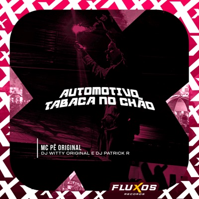 Automotivo Tabaca no Chão - Single