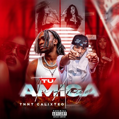 Tu amiga (feat. Calixteo) - Single
