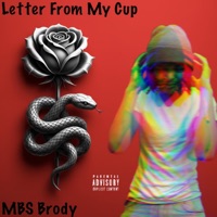 Letter From My Cup - Single - MBS Brody