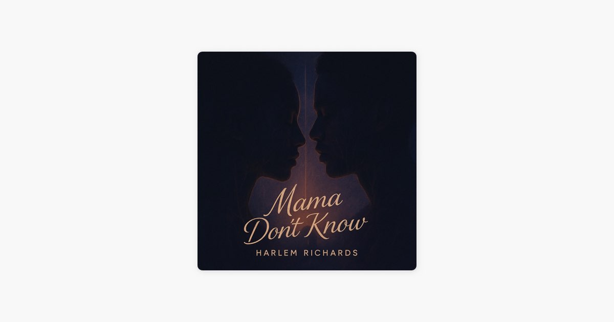 Mama Don't Know - Single - Album by Harlem Richard$ - Apple Music