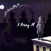 I Bring It - Single - Vanze
