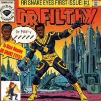 Dr. FILTHY - Single - Rick Reams