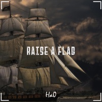 Raise a flag - EP - Ha0