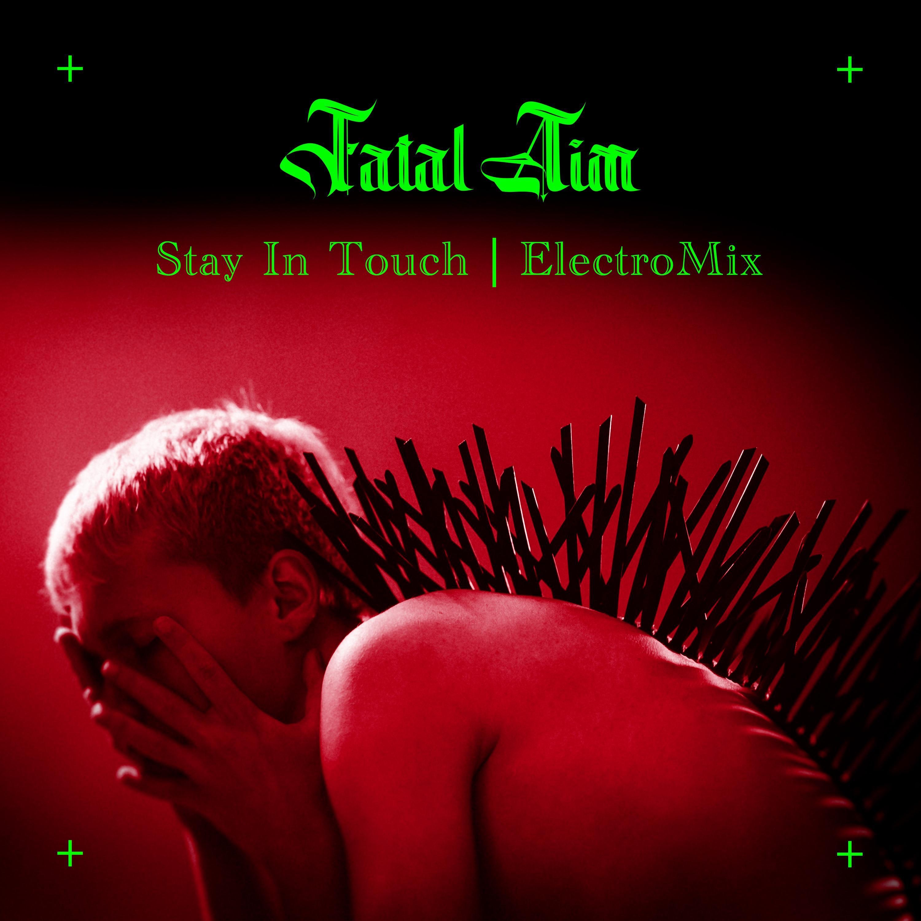 Stay in Touch (ElectroMix) - Single