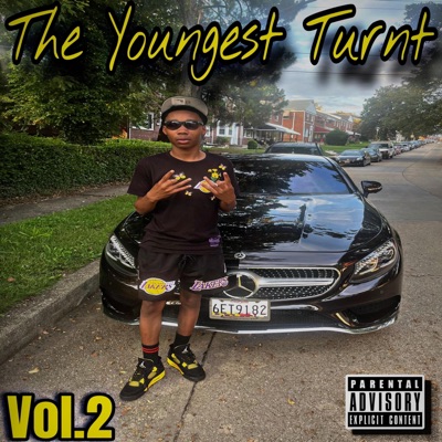 The Youngest Turnt, Vol. 2
