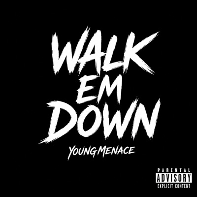 Walk Em Down - Single