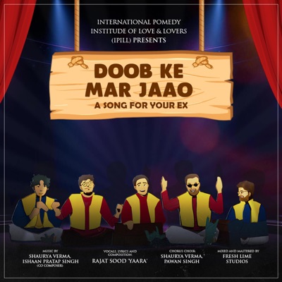 Doob Ke Mar Jaao (Curse Anthem of The Century) - Single