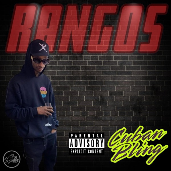 RANGOS (feat. Cuban Bling)