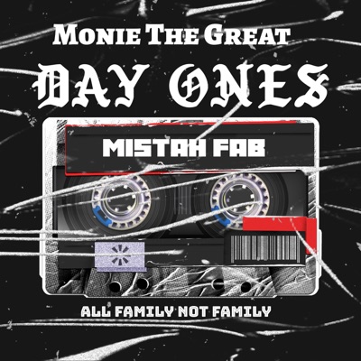 Day Ones (feat. Mistah Fab) - Single