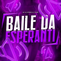 Baile da Esperanti - Single - DJ Taliba & MC AKBTREZE