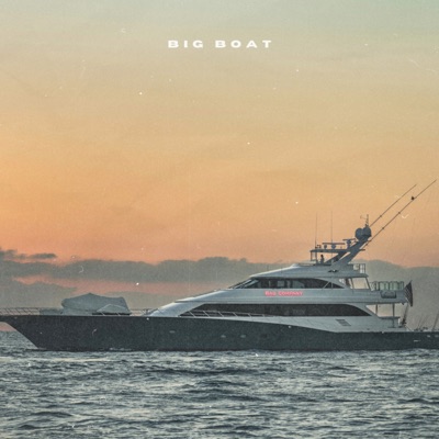 Big Boat - Single