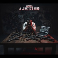 A Lunatik's Mind - EP - Lunatik