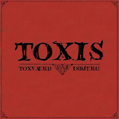 Toxis