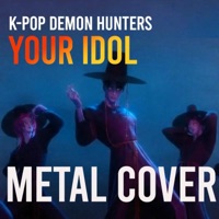 Album cover for Your Idol (Saja Boys Go Metal) by PowerPlantBand