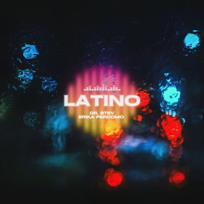 Latino (feat. Hector Hernandez) - Single