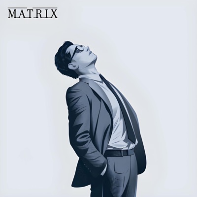 MATRIX - Single